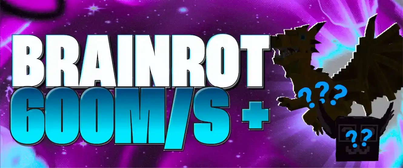 ⚡BRAINROT DE 600M/S - 700M/S