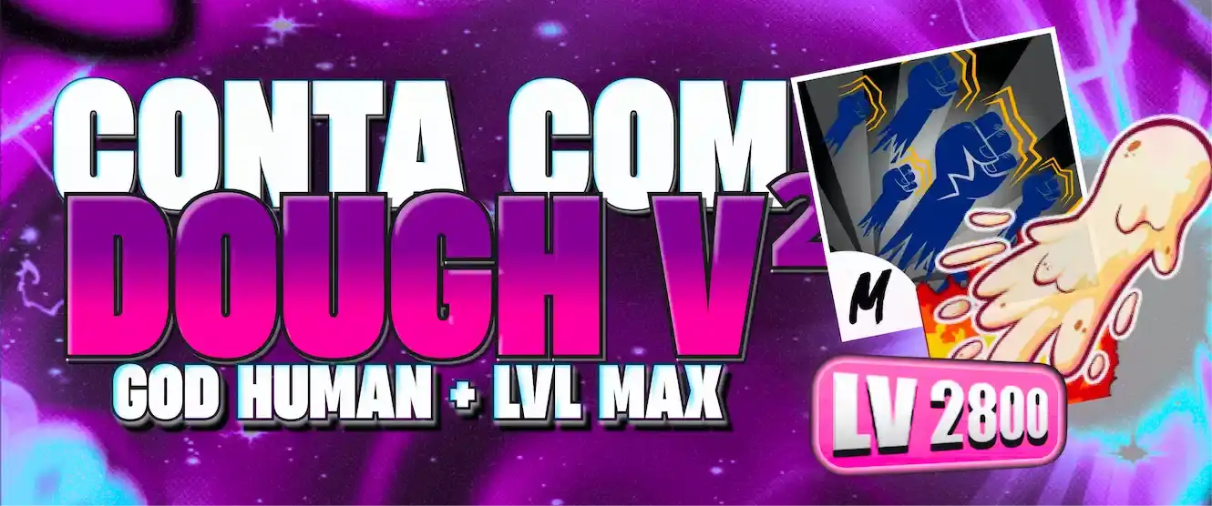 🥯 Lvl Max + Ghm + Dough V2